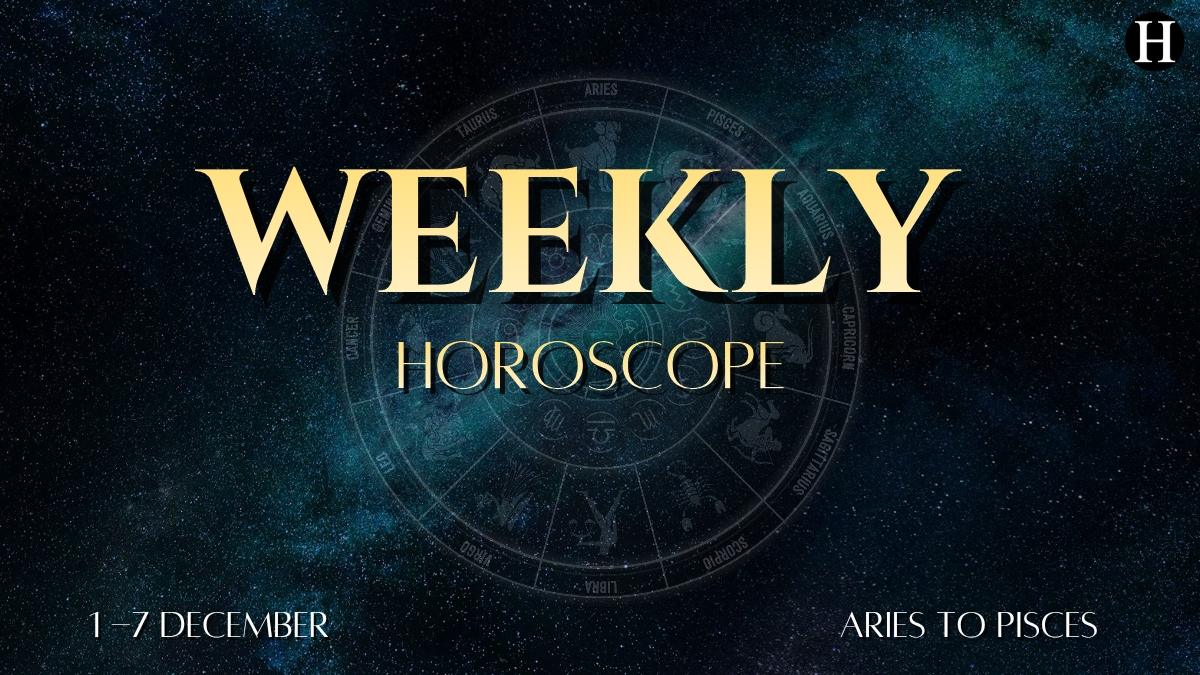 weekly horoscope 1 to 7 december 2025